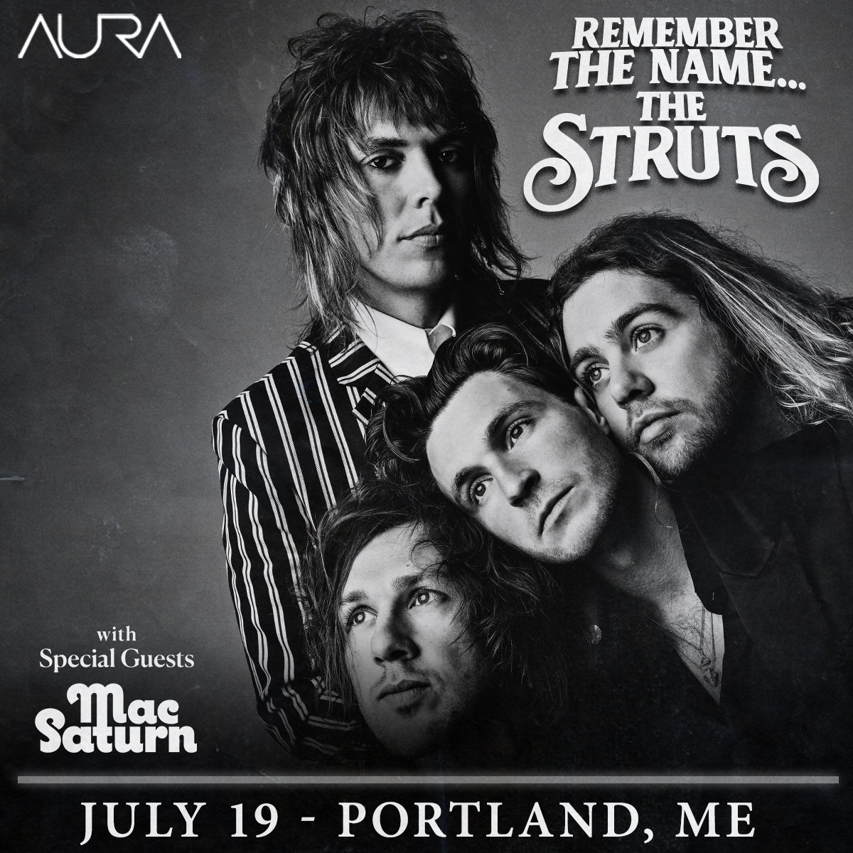 Remember The Name… The Struts Tour Aura Events